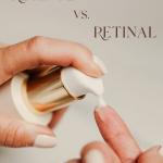 Retinal vs. Retinol: What’s the Difference, and Which One Is Right for Your Skin?
